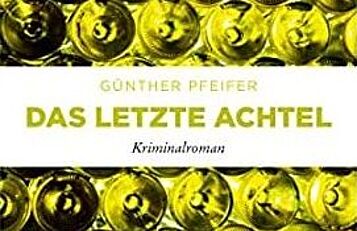 Das letzte Achterl