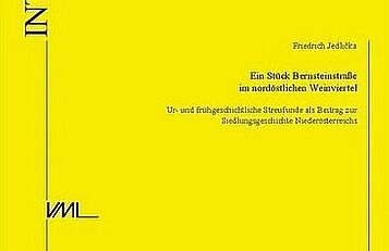 Ein Stück Bernsteinstraße im nordöstlichen Weinviertel